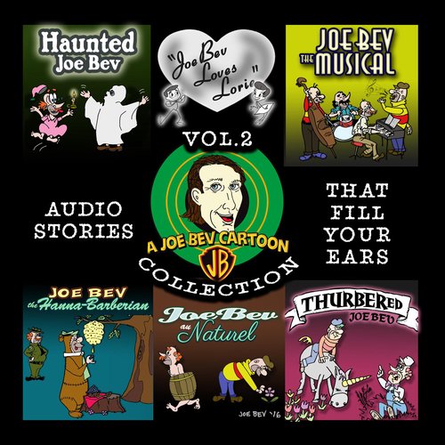 A Joe Bev Cartoon Collection Volume Two