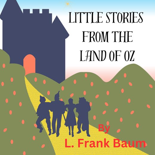 Little Stories from the Land of OZ