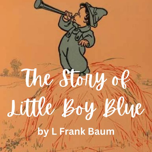 The Story of Little Boy Blue