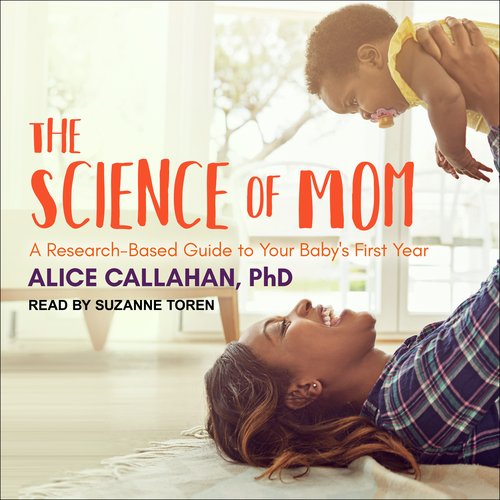 The Science of Mom