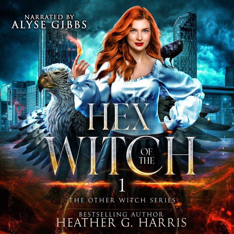 Hex of the Witch - Audiobook, by Heather G. Harris