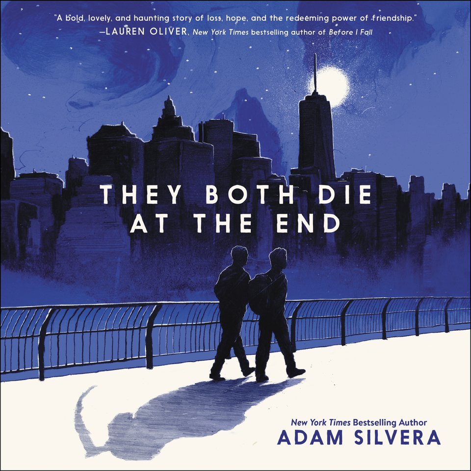 They both die at the end audiobook by adam silvera chirp