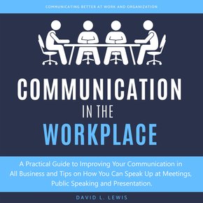 Communication in the Workplace thumbnail