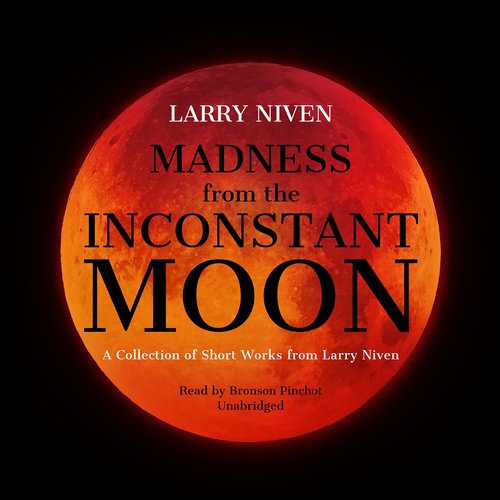 Madness from the Inconstant Moon