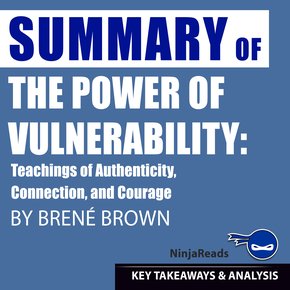 Summary: The Power of Vulnerability thumbnail