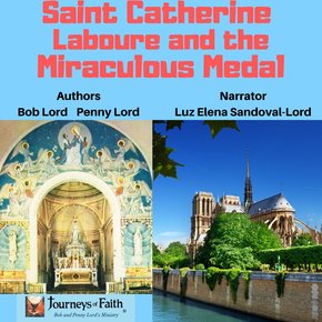Saint Catherine Laboure and the Miraculous Medal thumbnail