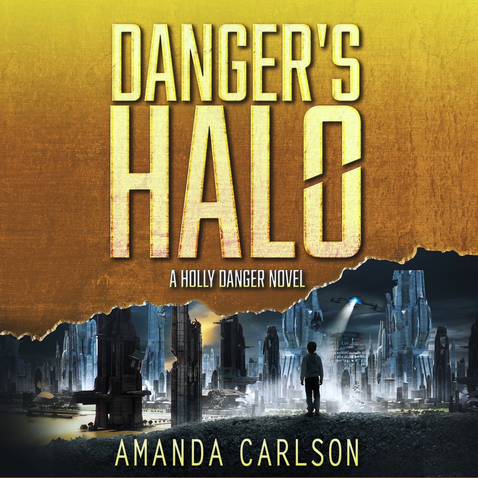 Danger's Halo - Audiobook, by Amanda Carlson