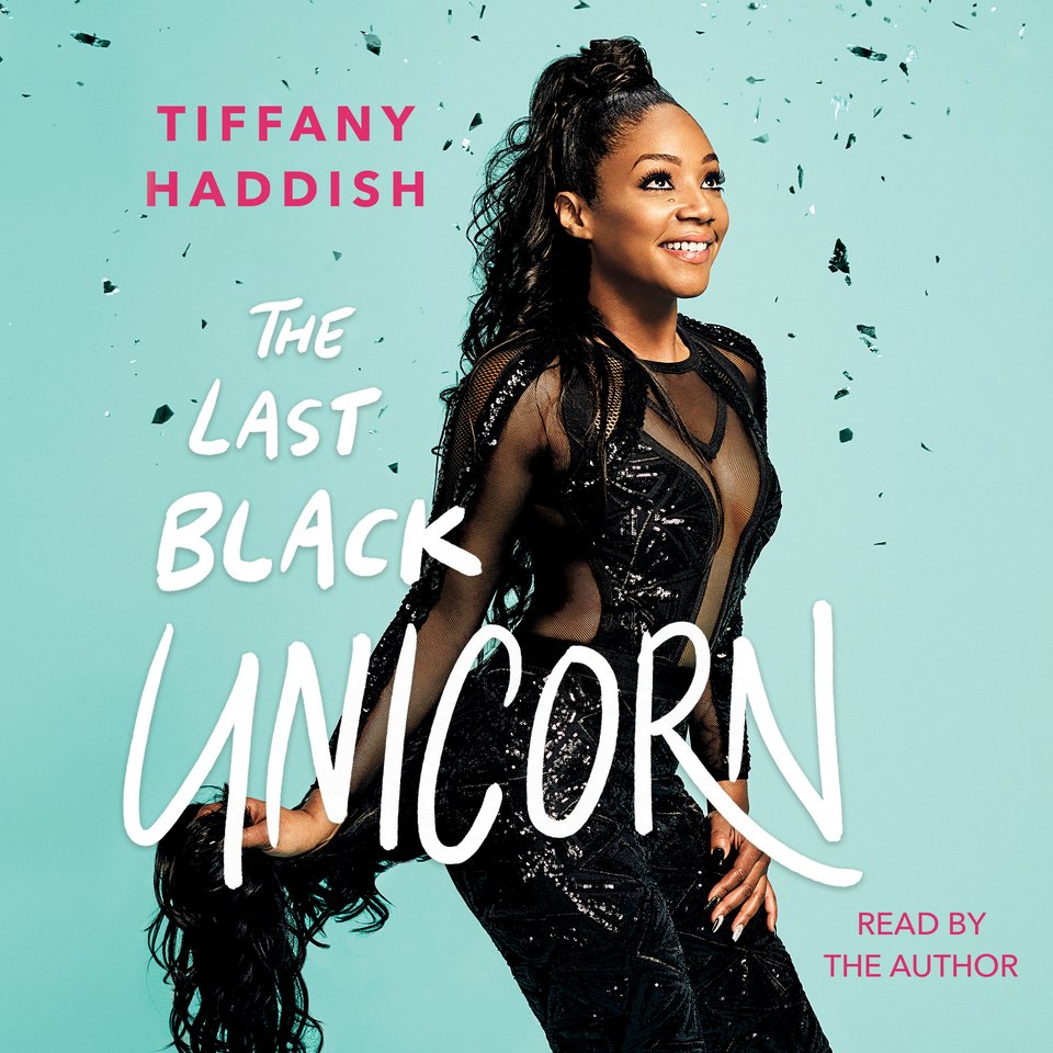 The Last Black Unicorn Audiobook, by Tiffany Haddish Chirp