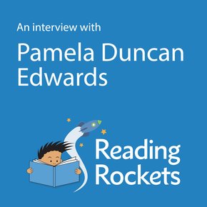 An Interview With Pamela Duncan Edwards thumbnail