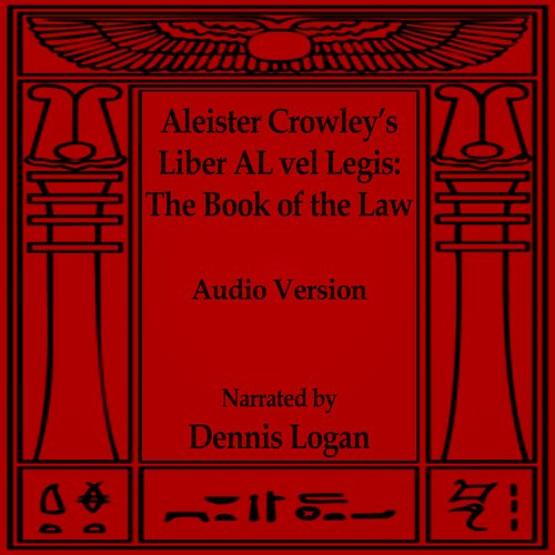 Liber AL vel Legis - The Book of the Law