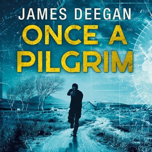 Once A Pilgrim (John Carr Book 1)