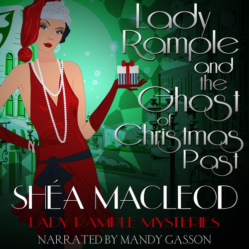 Lady Rample and the Ghost of Christmas Past