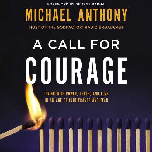 A Call for Courage