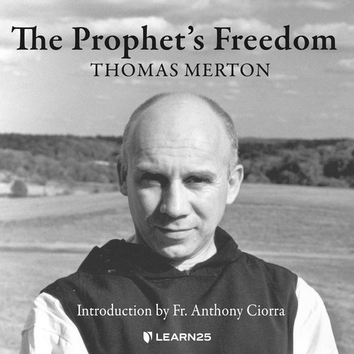 The Prophet's Freedom