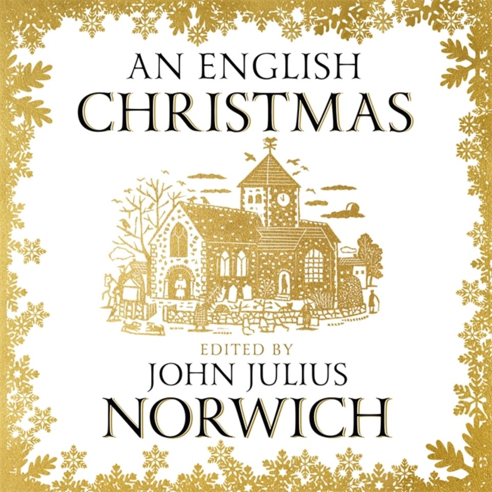 An English Christmas Audiobook By John Julius Norwich Chirp