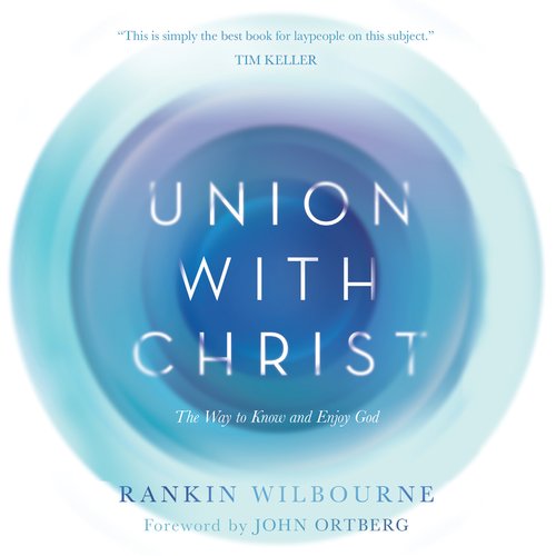 Union With Christ