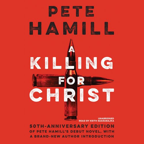 A Killing for Christ 50th Anniversary Edition