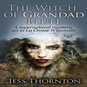 The Witch of Grandad Bluff thumbnail