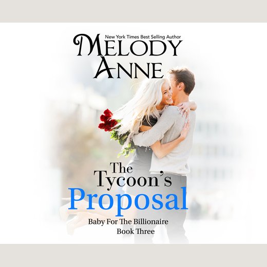 The Tycoon's Proposal