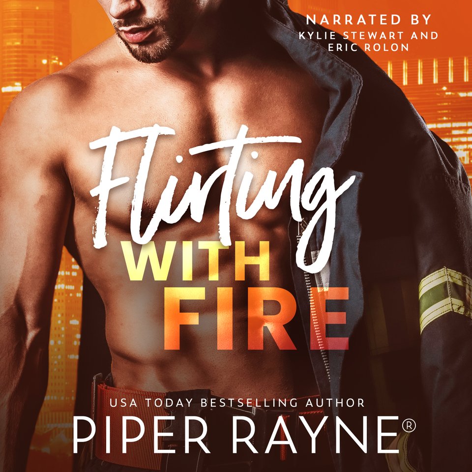 Flirting With Fire - Audiobook, by Piper Rayne | Chirp