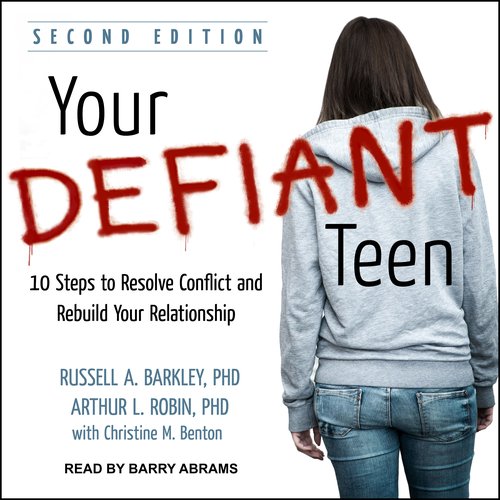 Your Defiant Teen