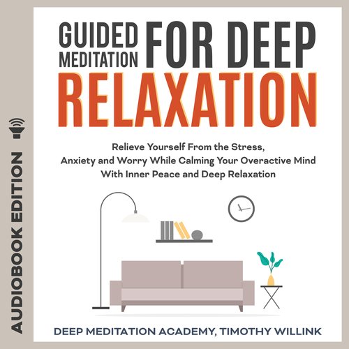 Guided Meditation for Deep Relaxation