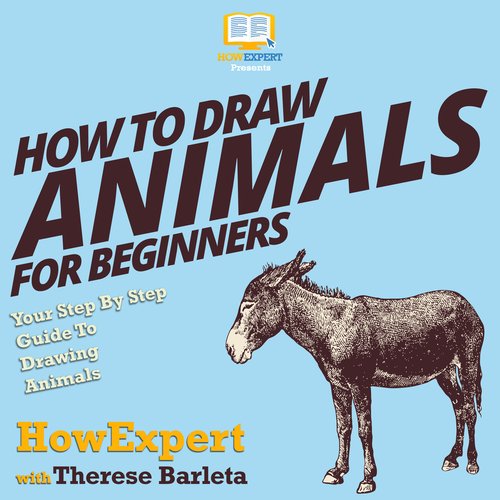 How to Draw Animals for Beginners