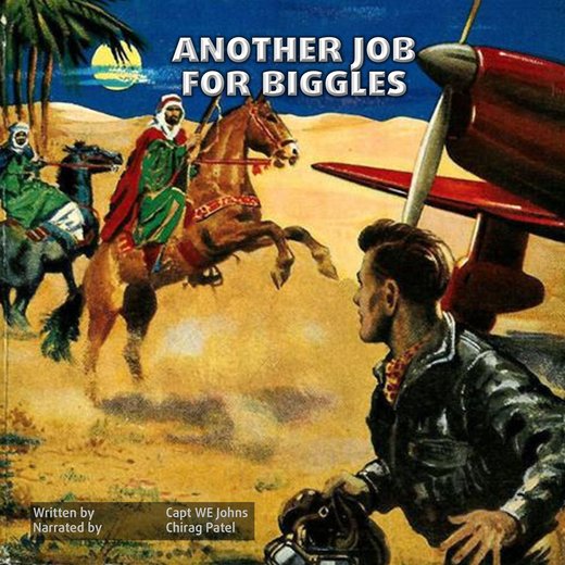 Another Job For Biggles