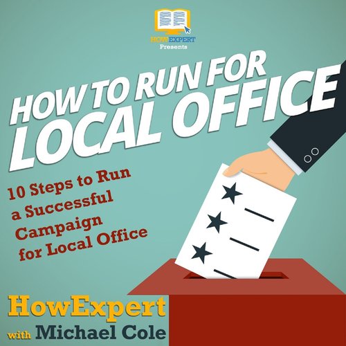 How To Run For Local Office