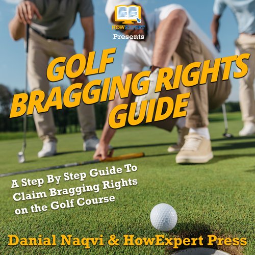 Golf Bragging Rights Guide