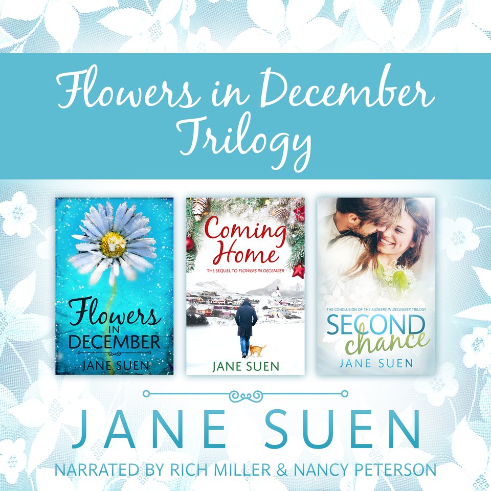FLOWERS IN DECEMBER TRILOGY by Jane Suen Audiobook