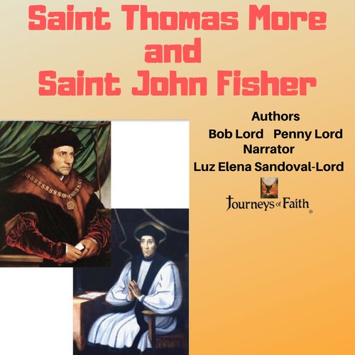 Saint Thomas More  and Saint John Fisher