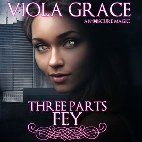 Three Parts Fey thumbnail