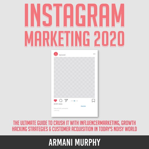 Instagram Marketing 2020