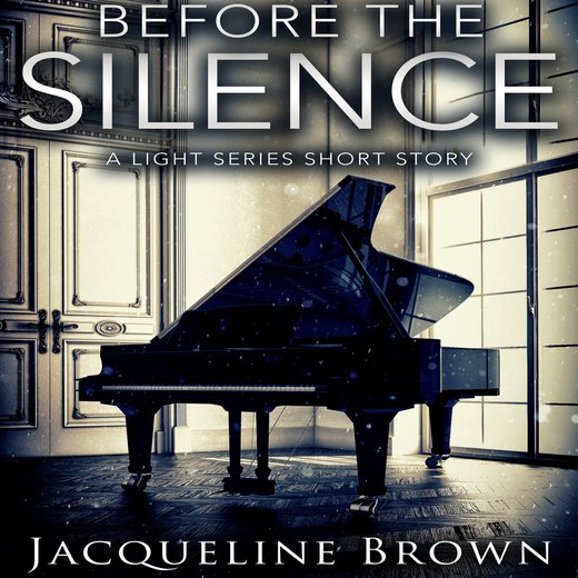 Before the Silence