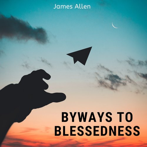 Byways to Blessedness