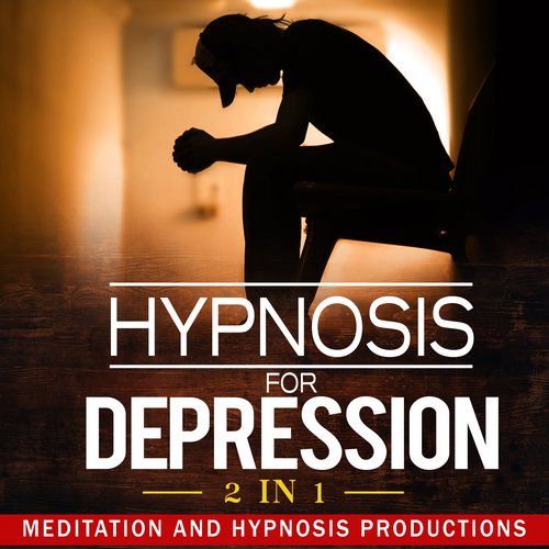 Hypnosis for Depression 2 in 1