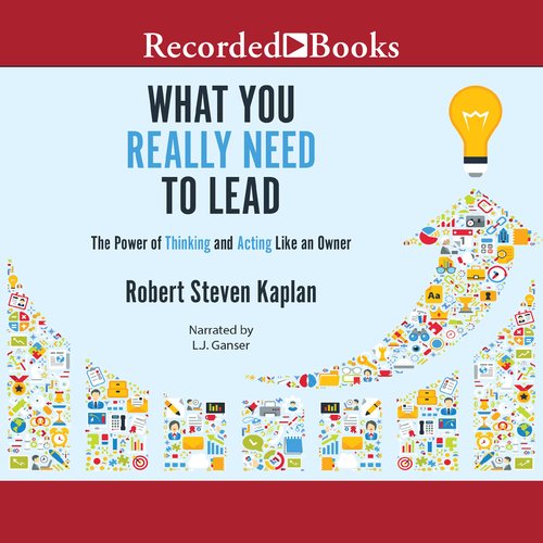 What You Really Need to Lead