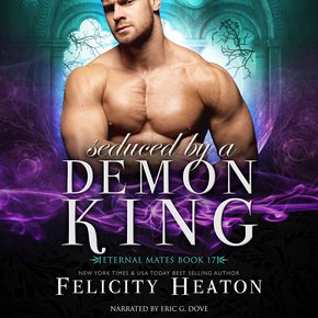 Seduced by a Demon King (Eternal Mates Paranormal Romance Series Book 17) thumbnail