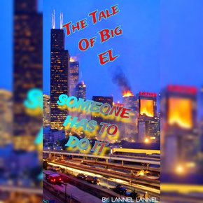 The Tale Of Big EL thumbnail