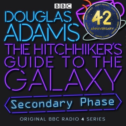 Hitchhiker's Guide to the Galaxy, The: The Secondary Phase