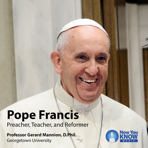 Pope Francis: Preacher Teacher and Reformer