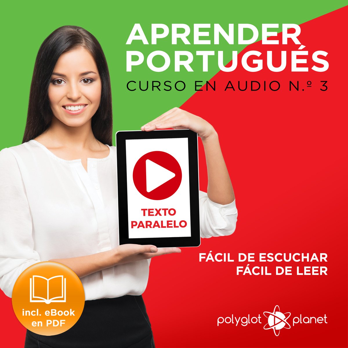 Aprender Portugués Texto Paralelo Fácil De Leer Fácil De Escuchar Curso En Audio No 3 7474