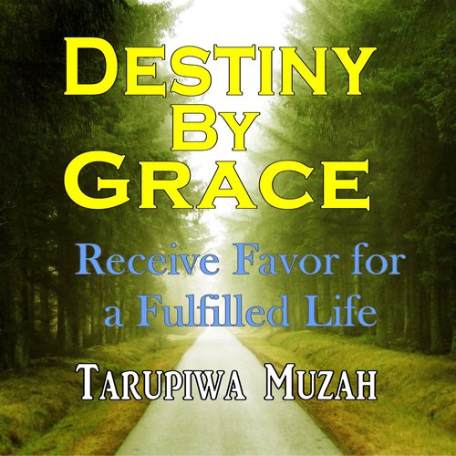 Destiny By Grace