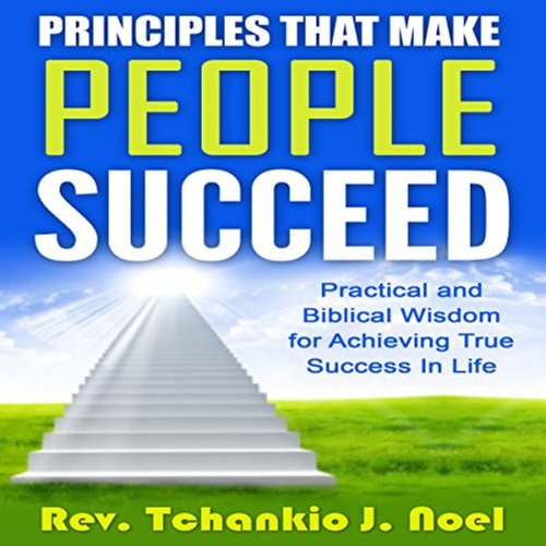 Principles That Make People Succeed