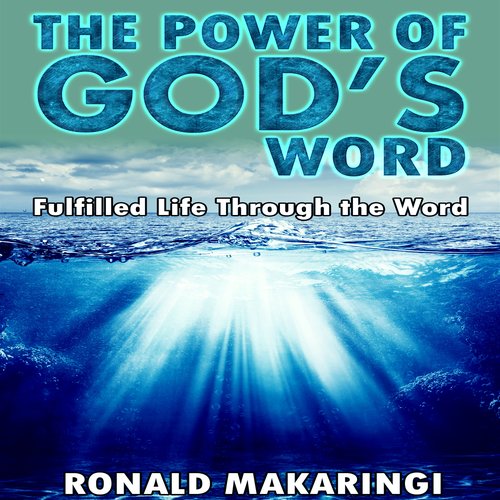 The Power of God's Word