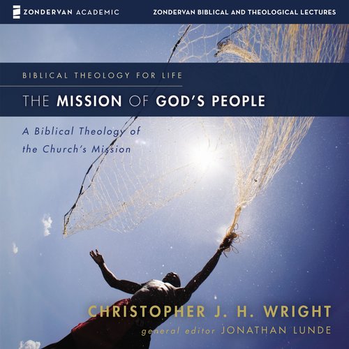 Mission of God's People The: Audio Lectures