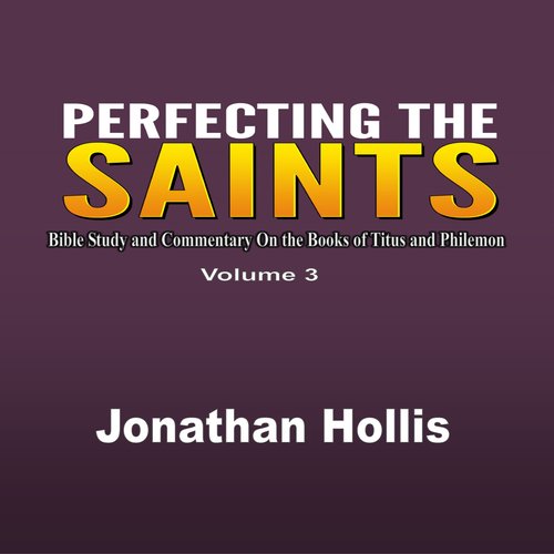 Perfecting the saints