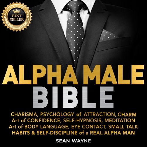 ALPHA MALE BIBLE