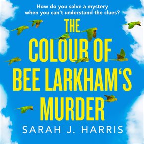 The Colour of Bee Larkham’s Murder thumbnail